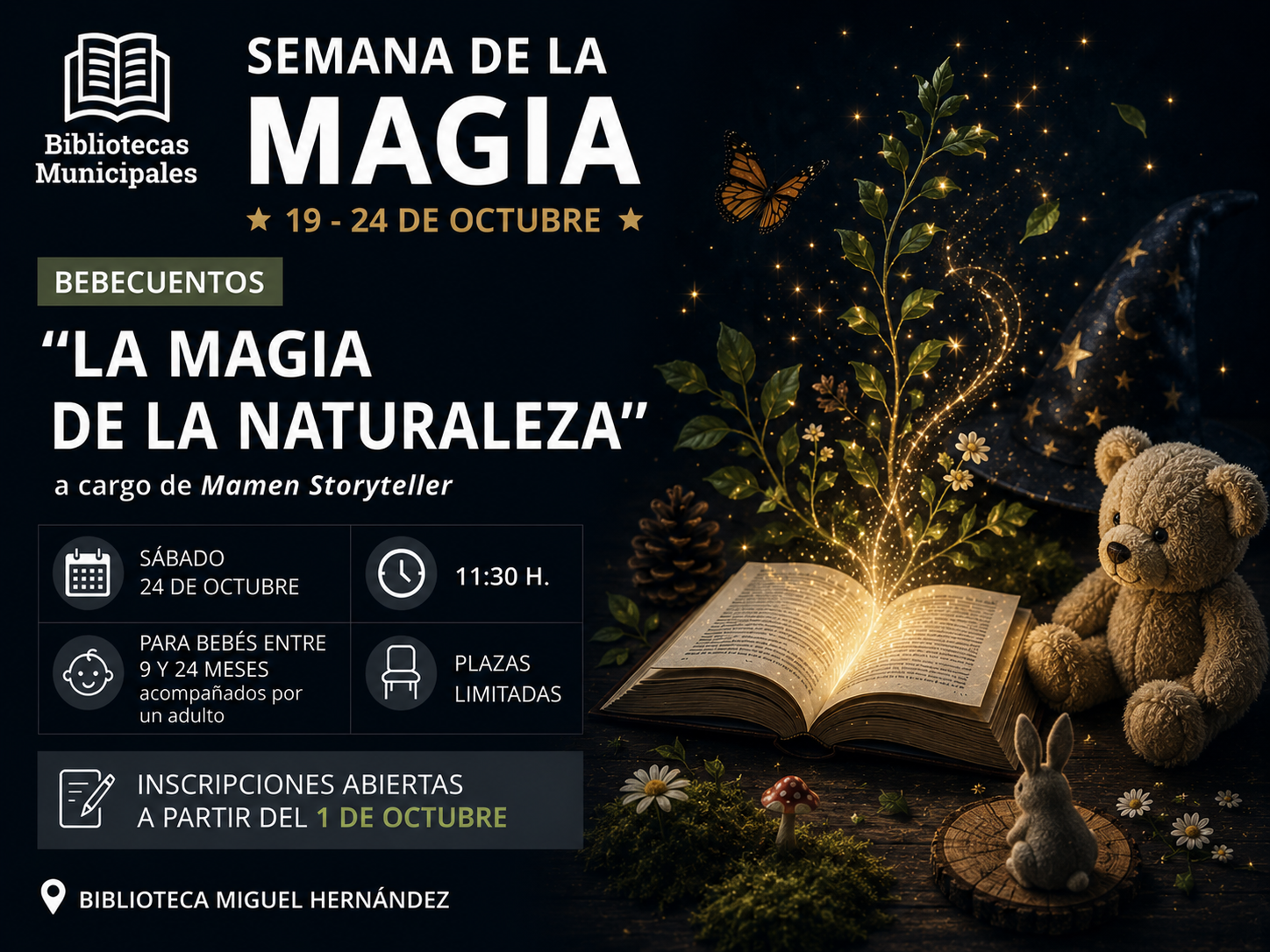 Bebecuentos: “La magia de la naturaleza” a cargo de Mamen Storyteller. Sábado 24 de octubre. 11:30 h. De 9 a 24 meses. Acompañados de un adulto